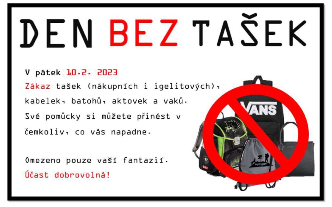 Den bez tašek